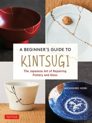cover image of Beginner's Guide to Kintsugi